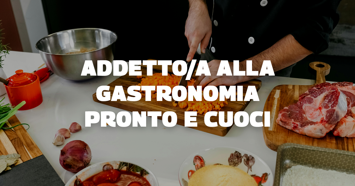 Addetto alla Gastronomia